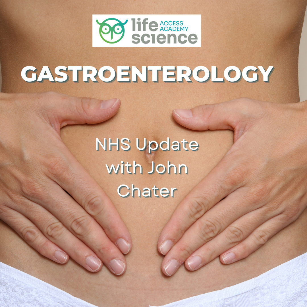 Gastroenterology NHS Update with John Chater
