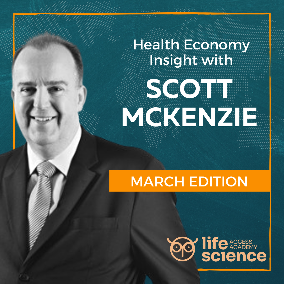 Local Health Economy Insight with Scott McKenzie – March Edition