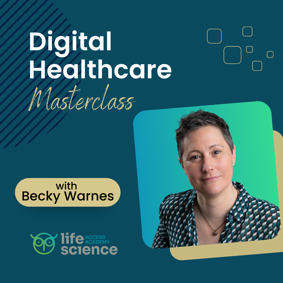 Digital Healthcare Masterclass with Becky Warnes