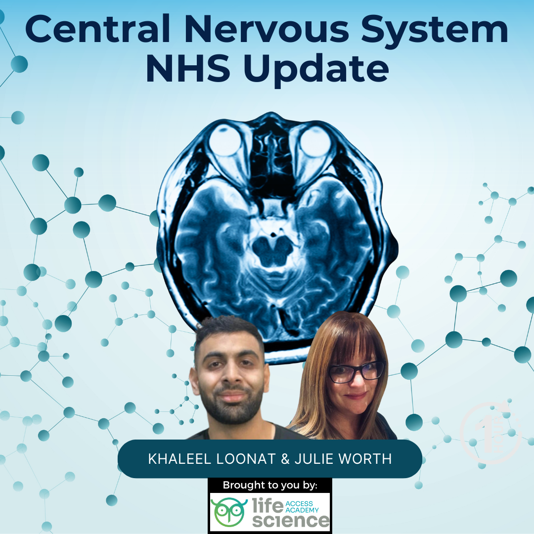 Central Nervous System NHS Update