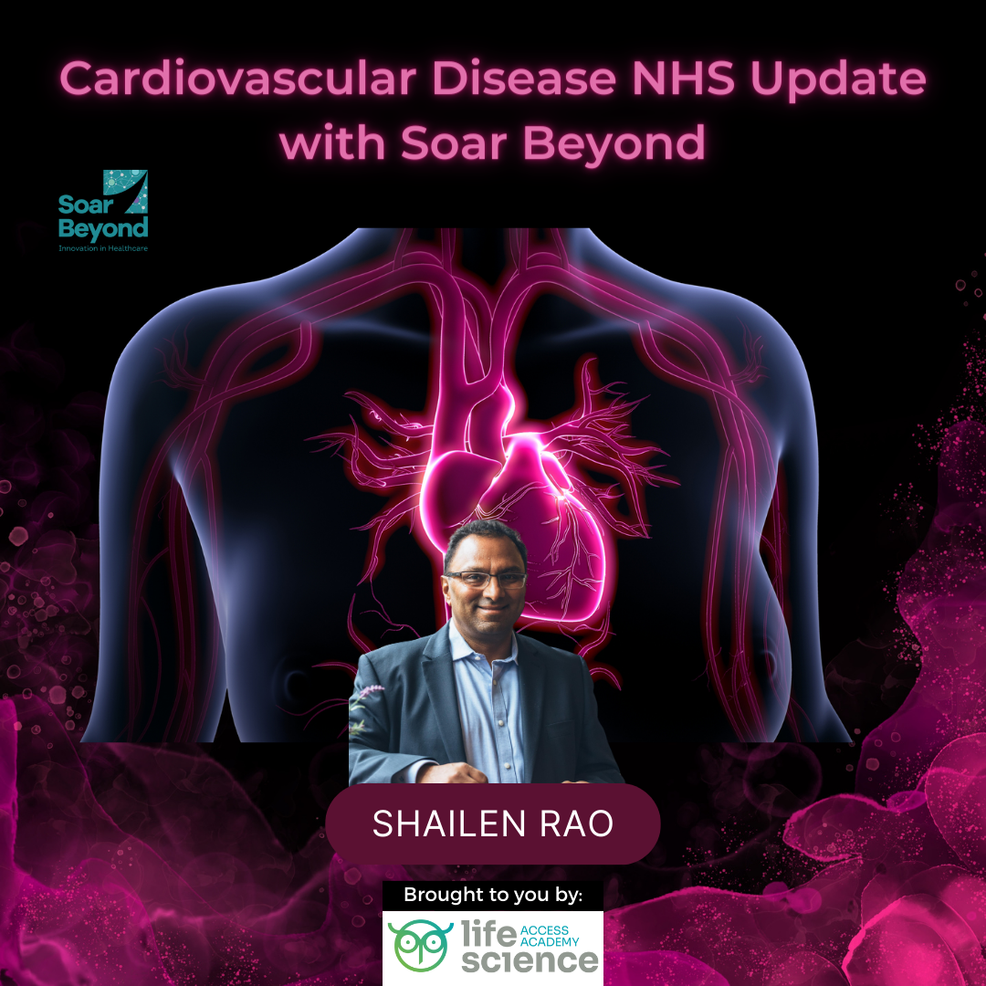 Cardiovascular Disease NHS Update with Soar Beyond