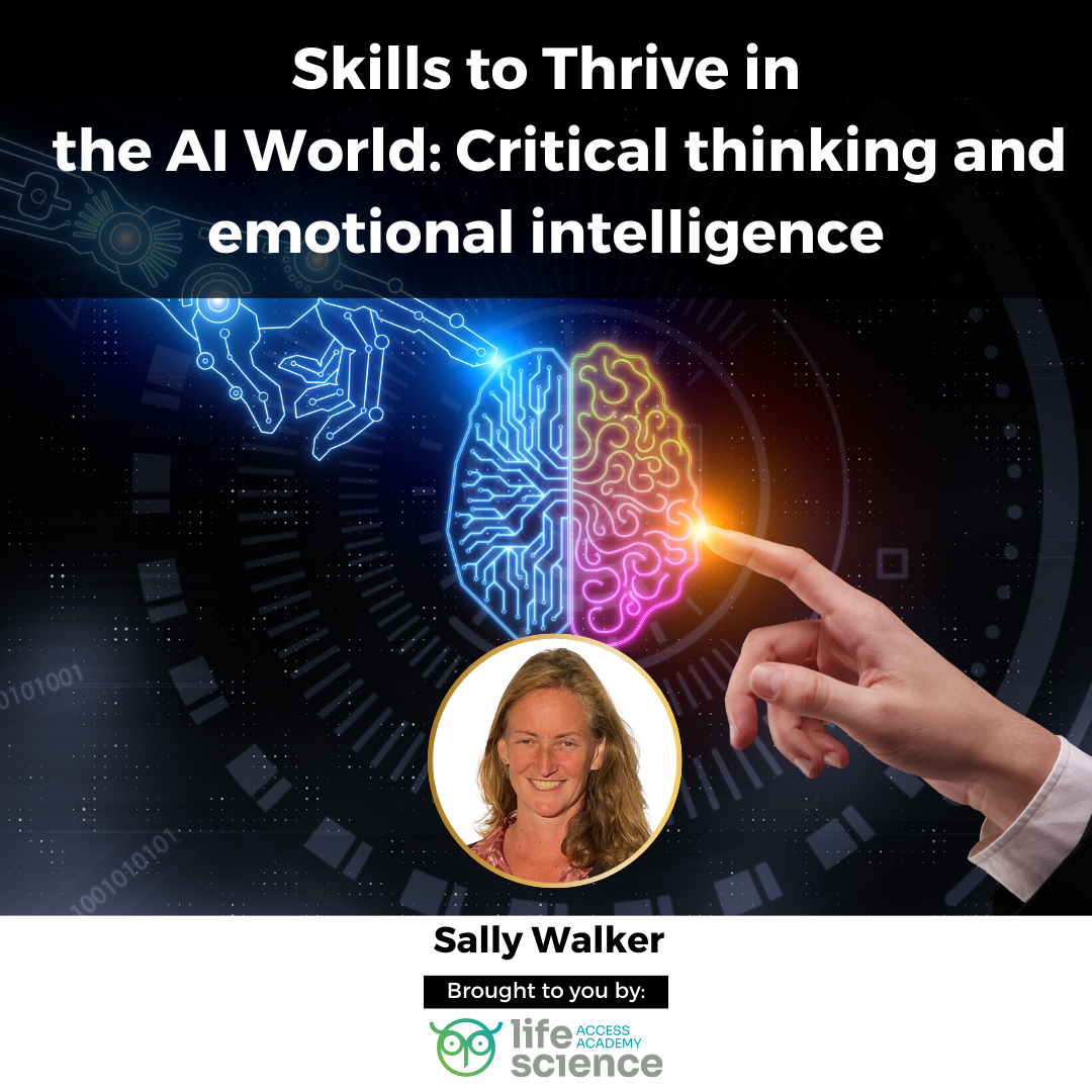 Skills to Thrive in the AI World: Critical thinking and emotional intelligence