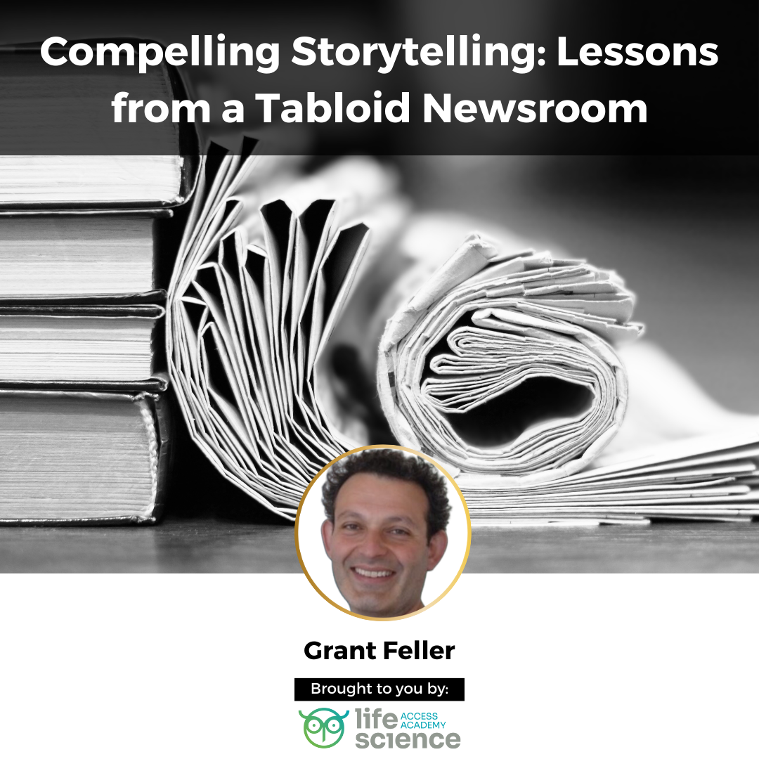 Compelling Storytelling: Lessons from a Tabloid Newsroom