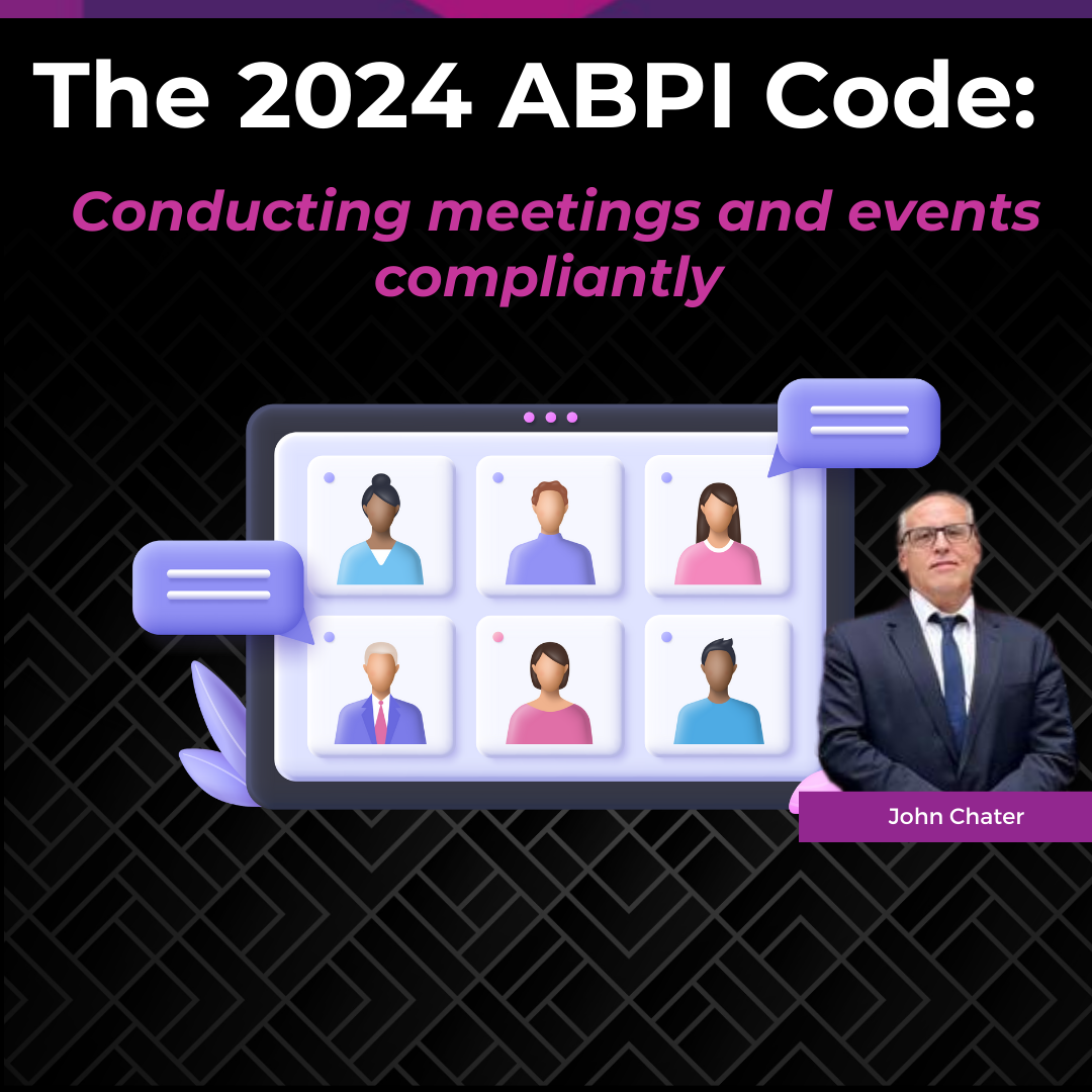 The 2024 ABPI Code: Conducting meetings and events compliantly