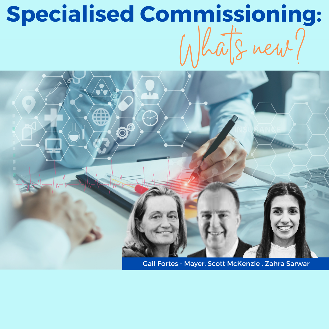 Specialised Commissioning: What’s new?