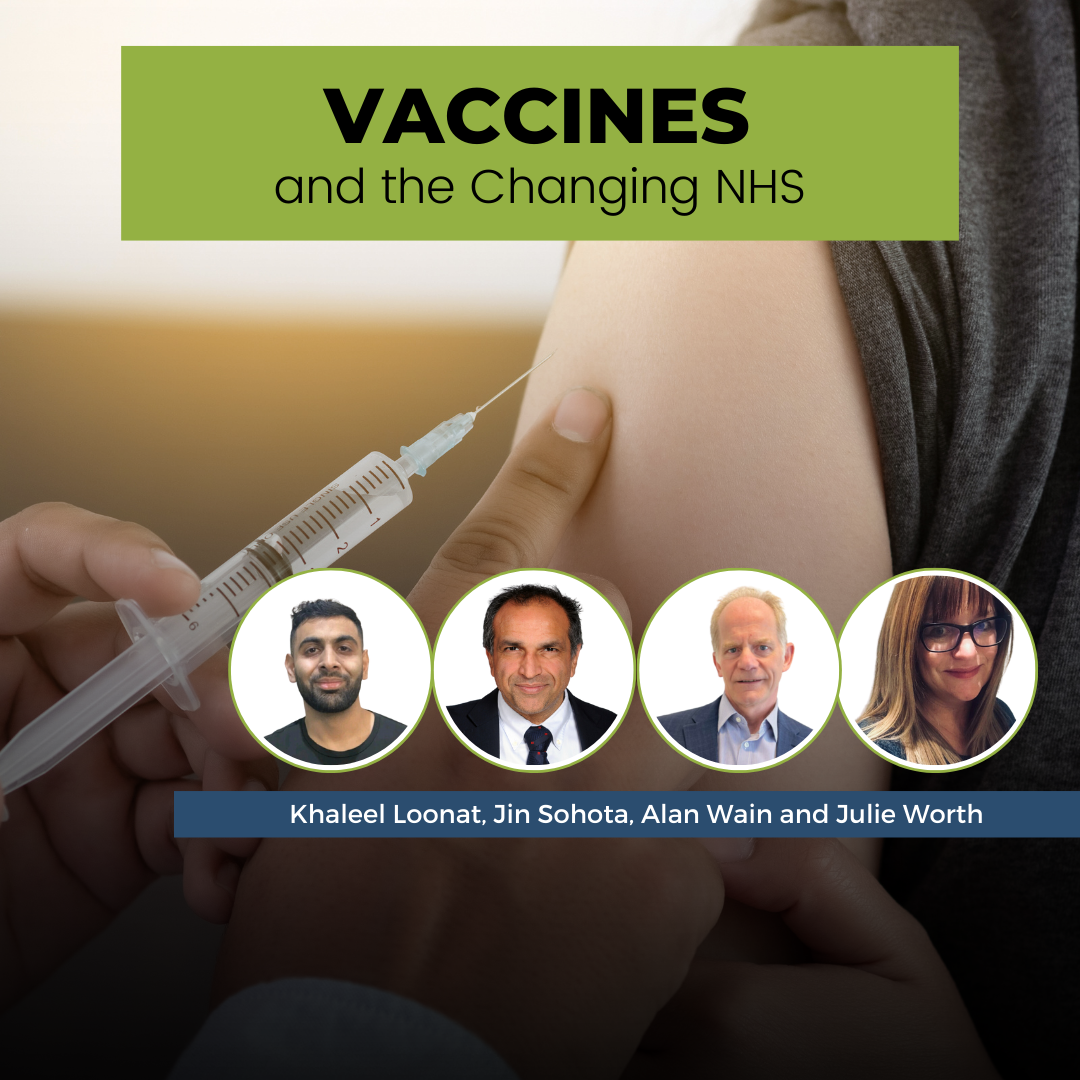 Vaccines and the Changing NHS