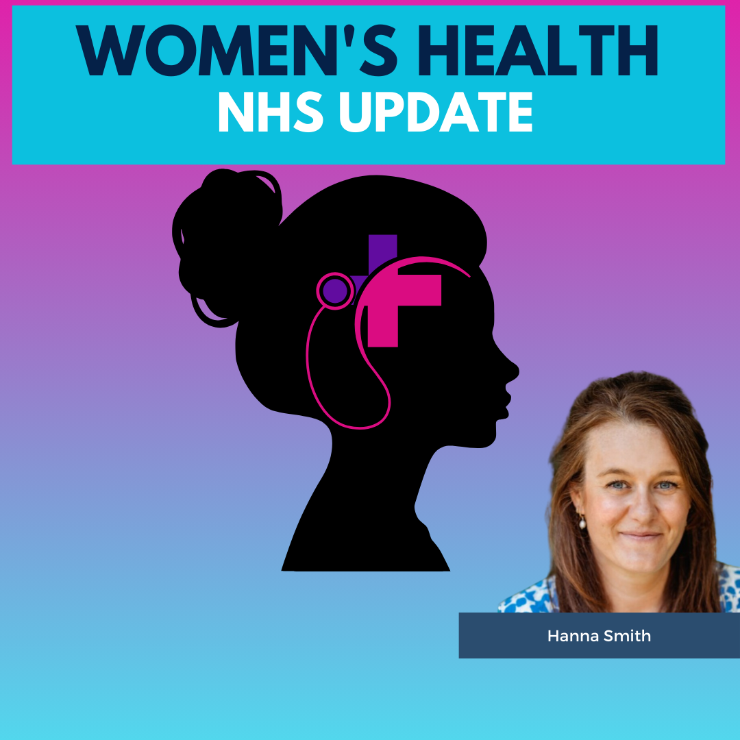 Women’s Health NHS Update