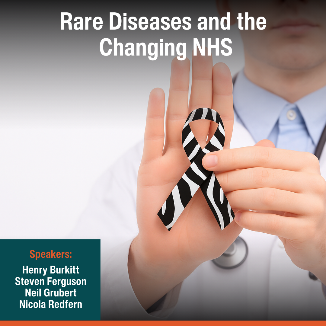 Rare Diseases and the Changing NHS
