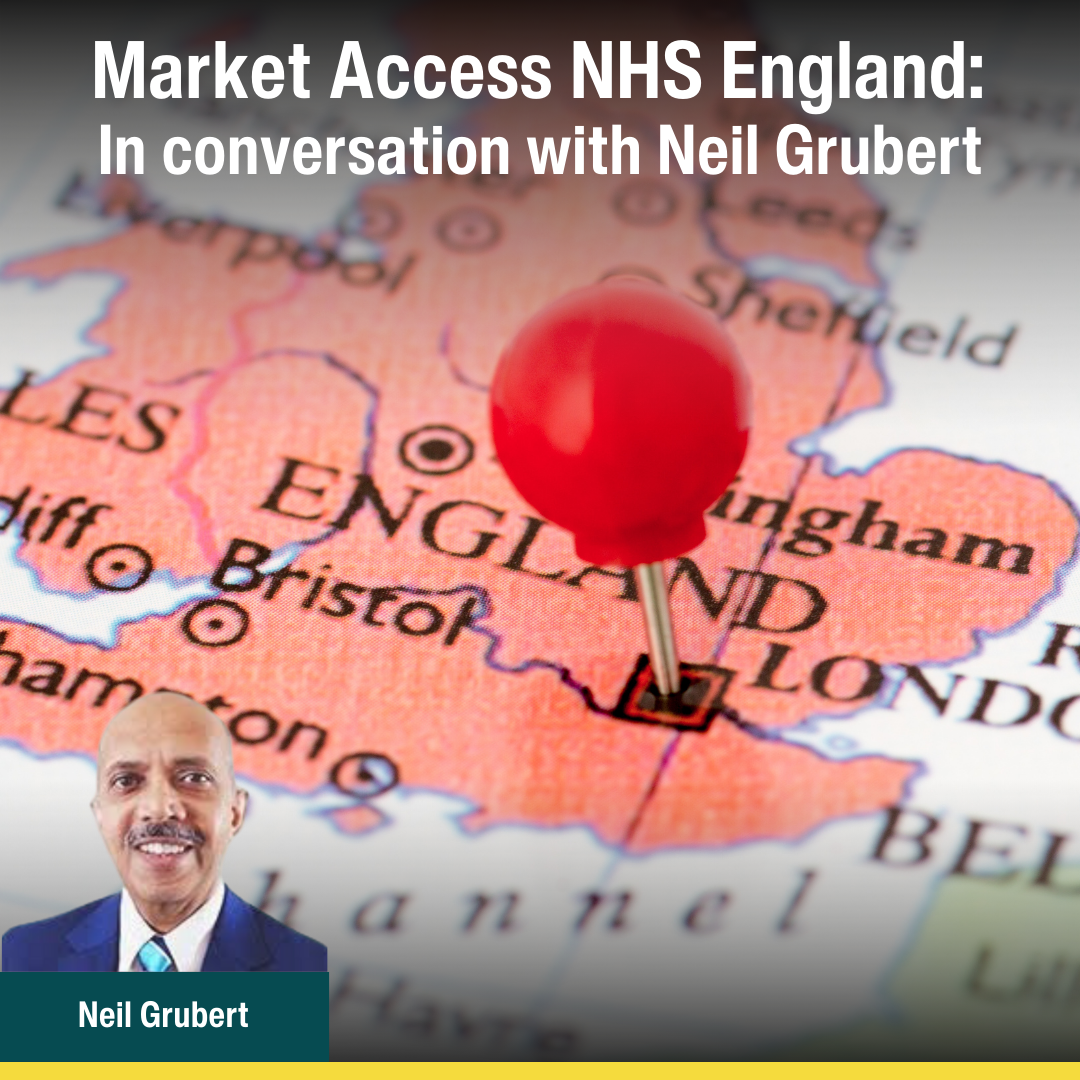 Market Access NHS England: In conversation with Neil Grubert