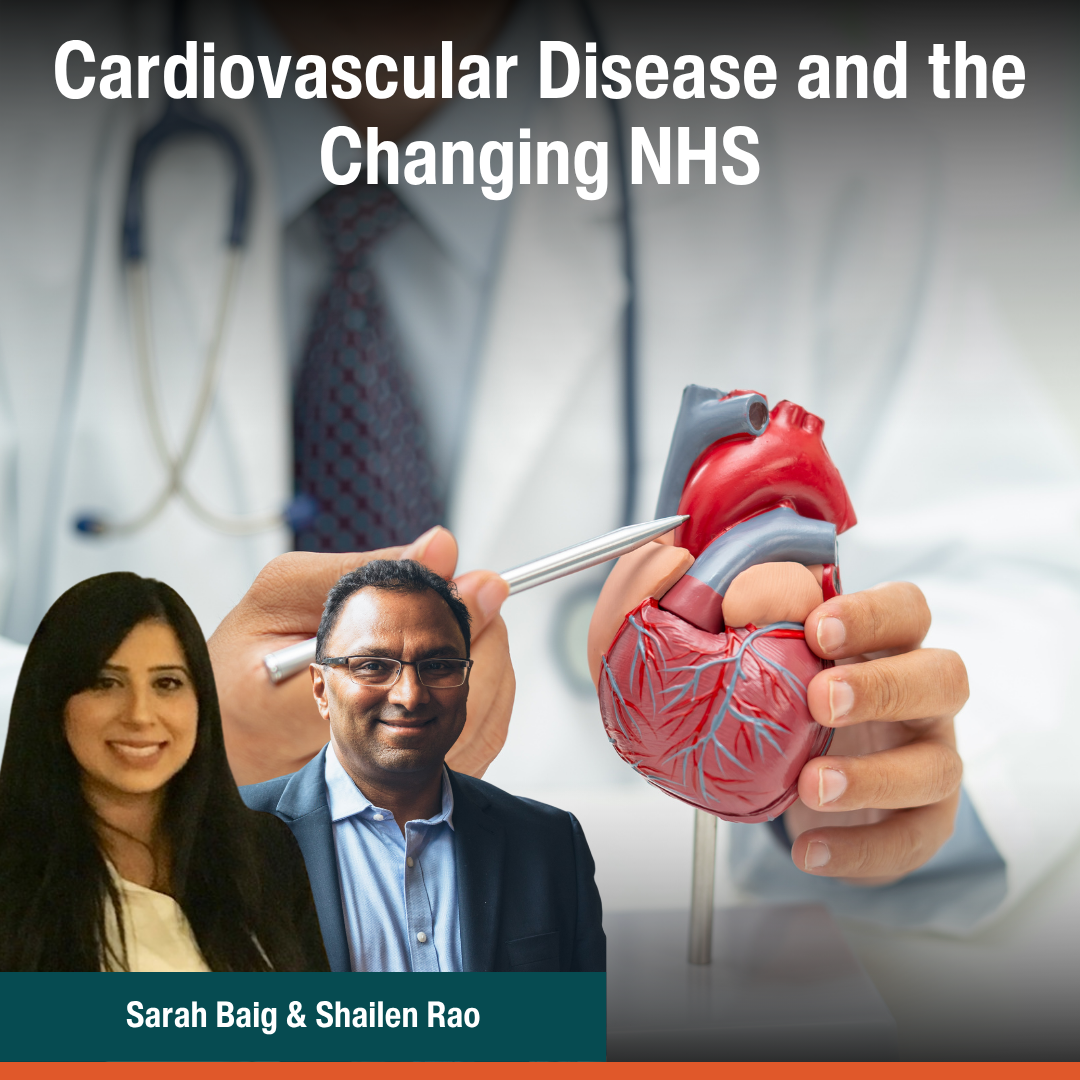 Cardiovascular Disease and the Changing NHS