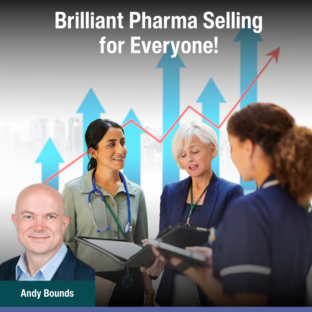 Brilliant Pharma Selling for Everyone!
