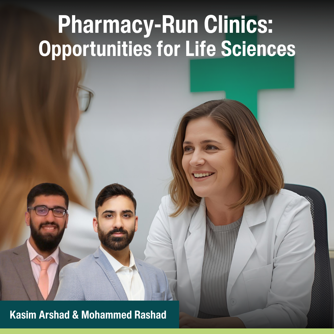 Pharmacy-Run Clinics: Opportunities for Life Sciences