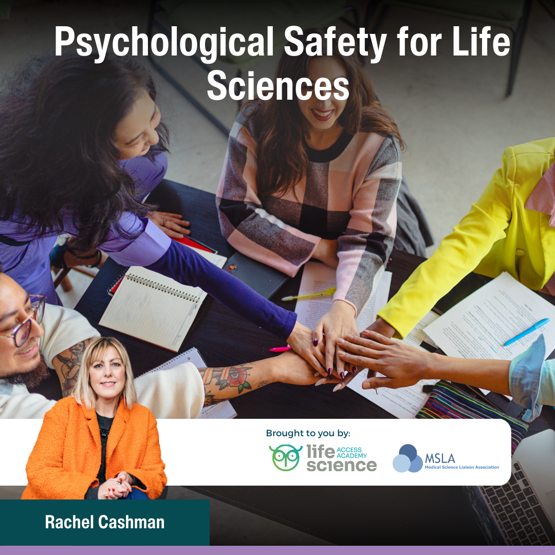 Psychological Safety for Life Sciences