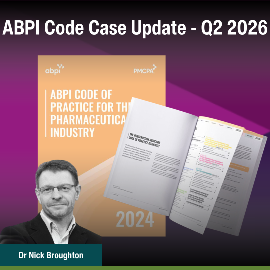 ABPI Code Case Update – Q2 2026
