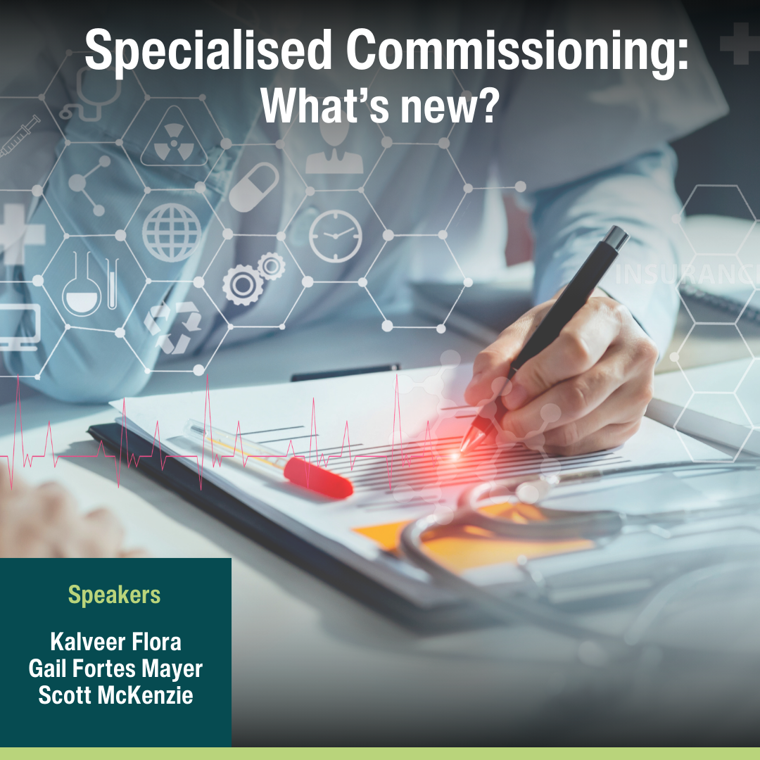 Specialised Commissioning: What’s new?