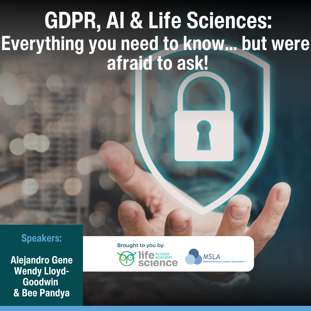 GDPR, AI & Life Sciences: Everything you need to know… but were afraid to ask!