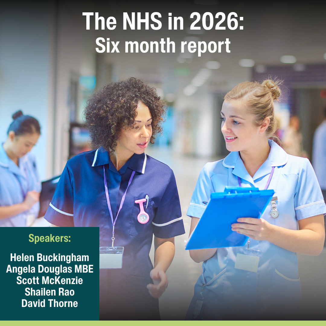 The NHS in 2026: Six month report