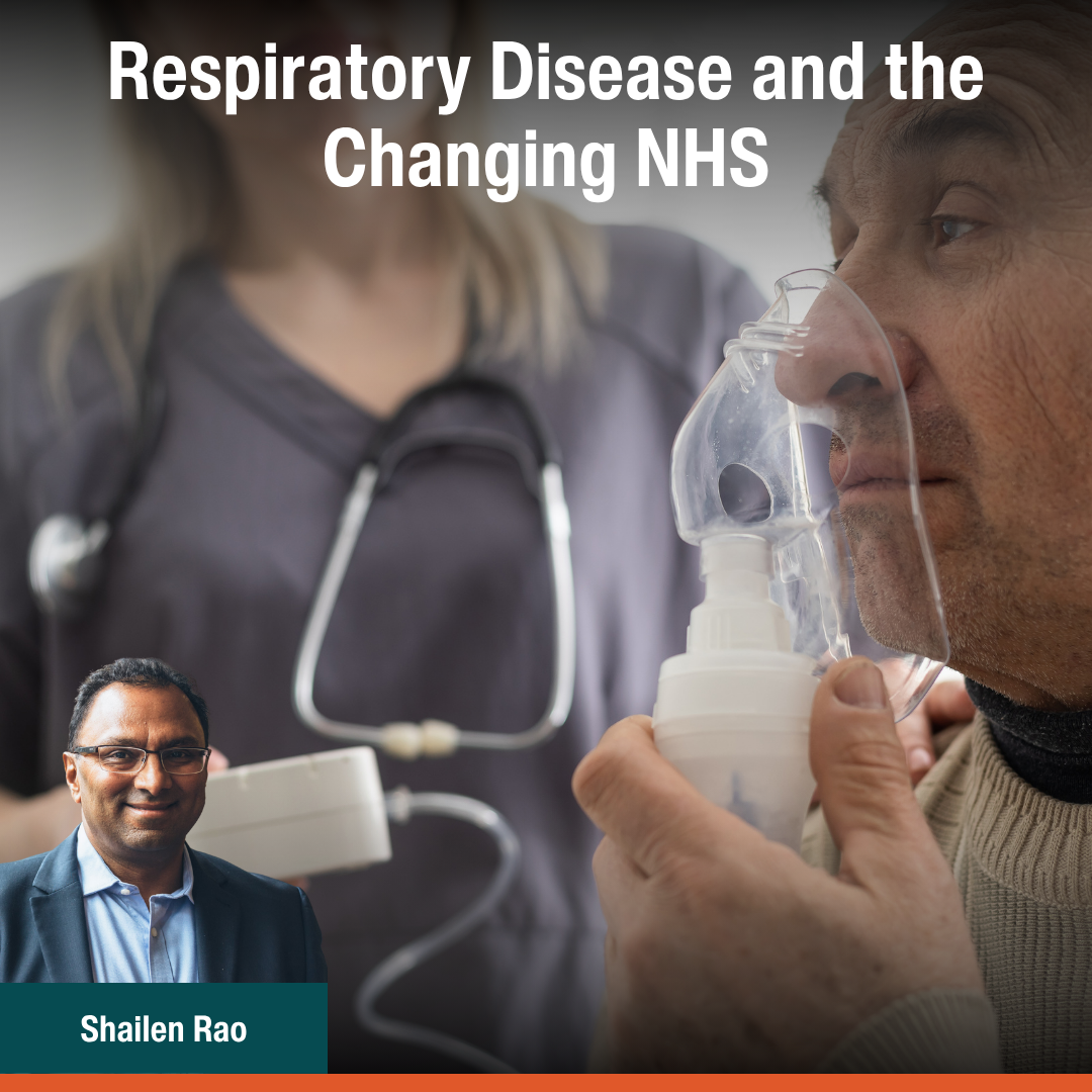 Respiratory Disease and the Changing NHS