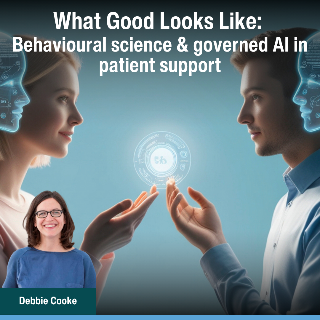 What Good Looks Like: Behavioural science and governed AI in patient support