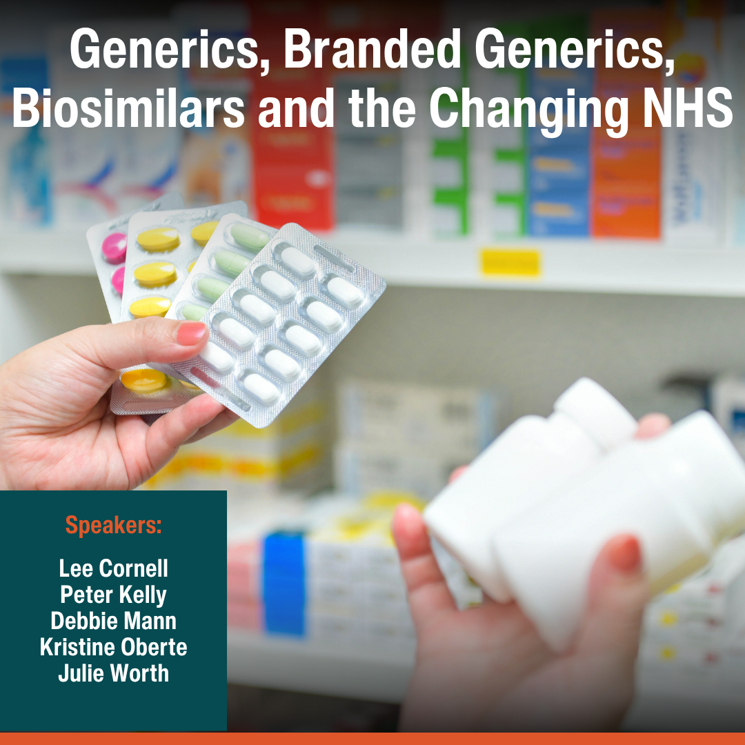 Generics, Branded Generics, Biosimilars and the Changing NHS